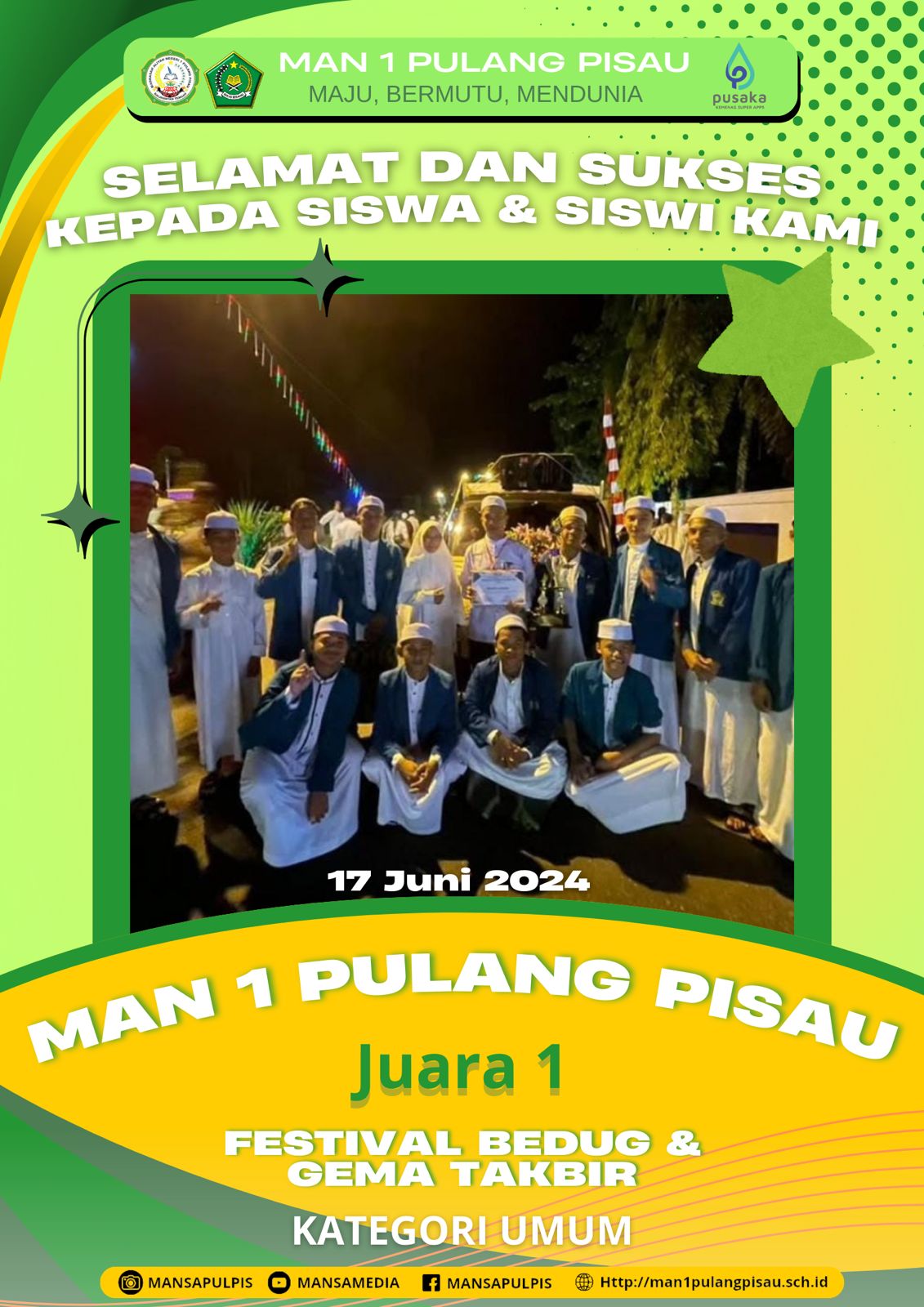 MAN 1 Pulang Pisau Plus Keterampilan Meraih Juara 1 Festival Bedug & Gema Takbir